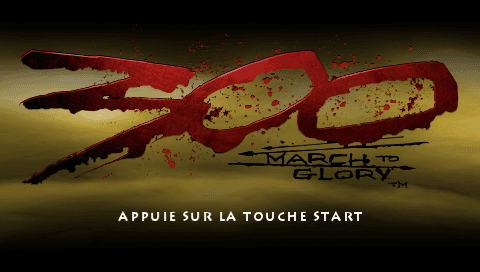 300 - March To Glory — écran titre