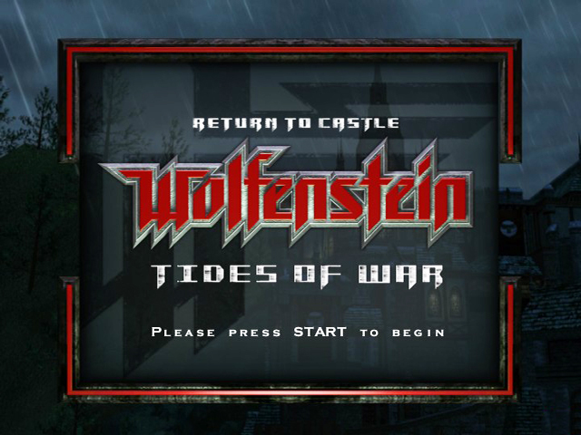 Return To Castle Wolfenstein - Tides Of War — écran titre